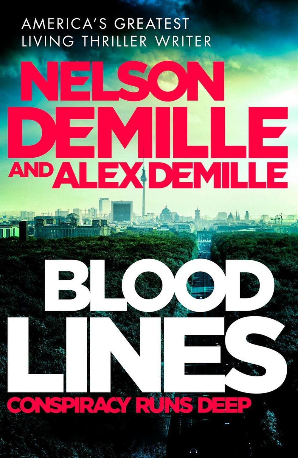 Blood Lines by Nelson DeMille - ISBN: 9780751565775