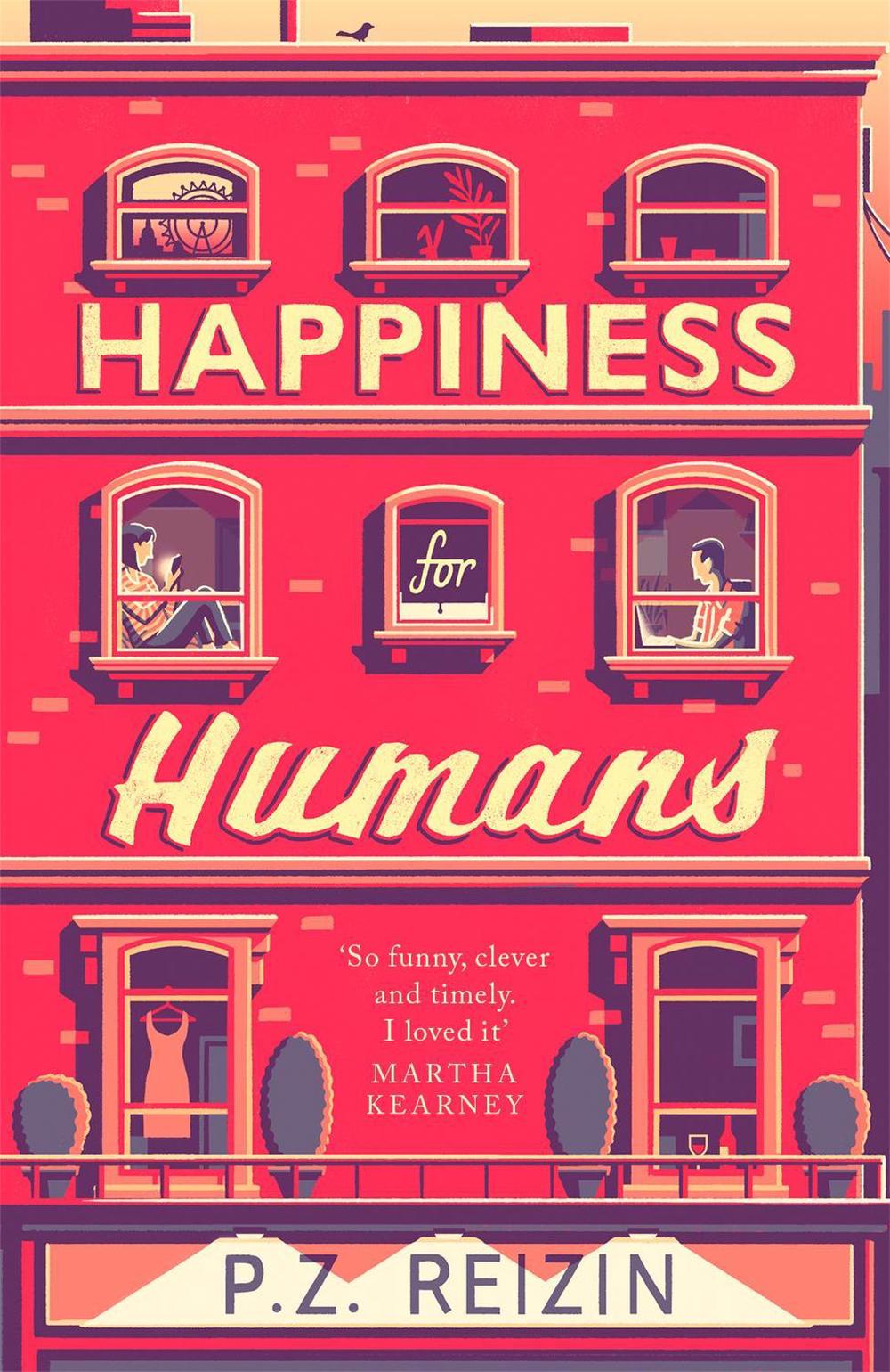 Happiness for Humans by P.Z. Reizin - ISBN: 9780751566697