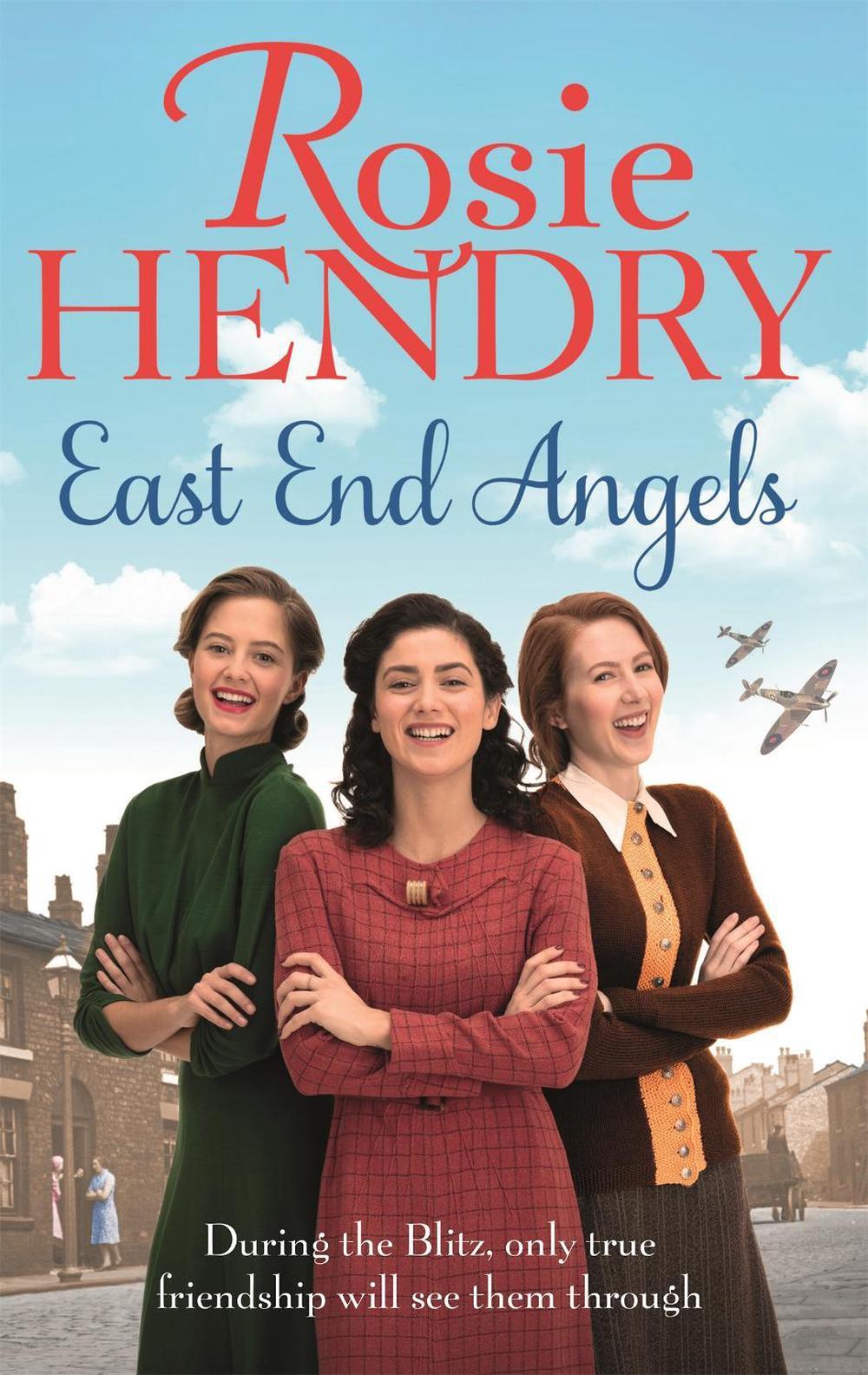 East End Angels by Rosie Hendry - ISBN: 9780751566819