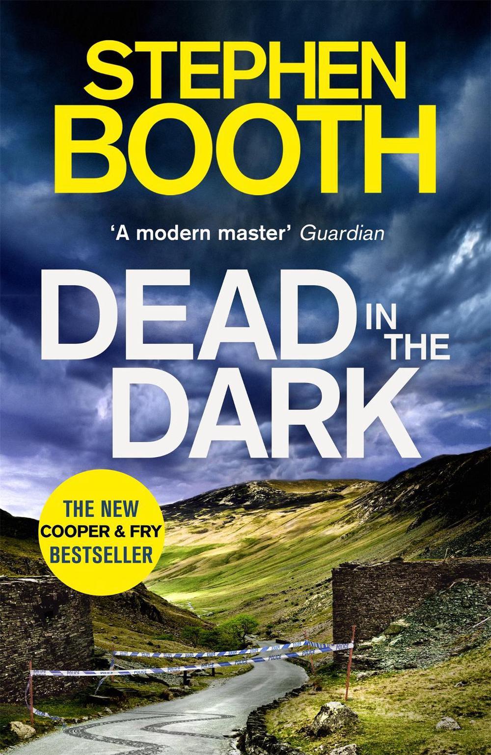 Dead in the Dark by Stephen Booth - ISBN: 9780751567571