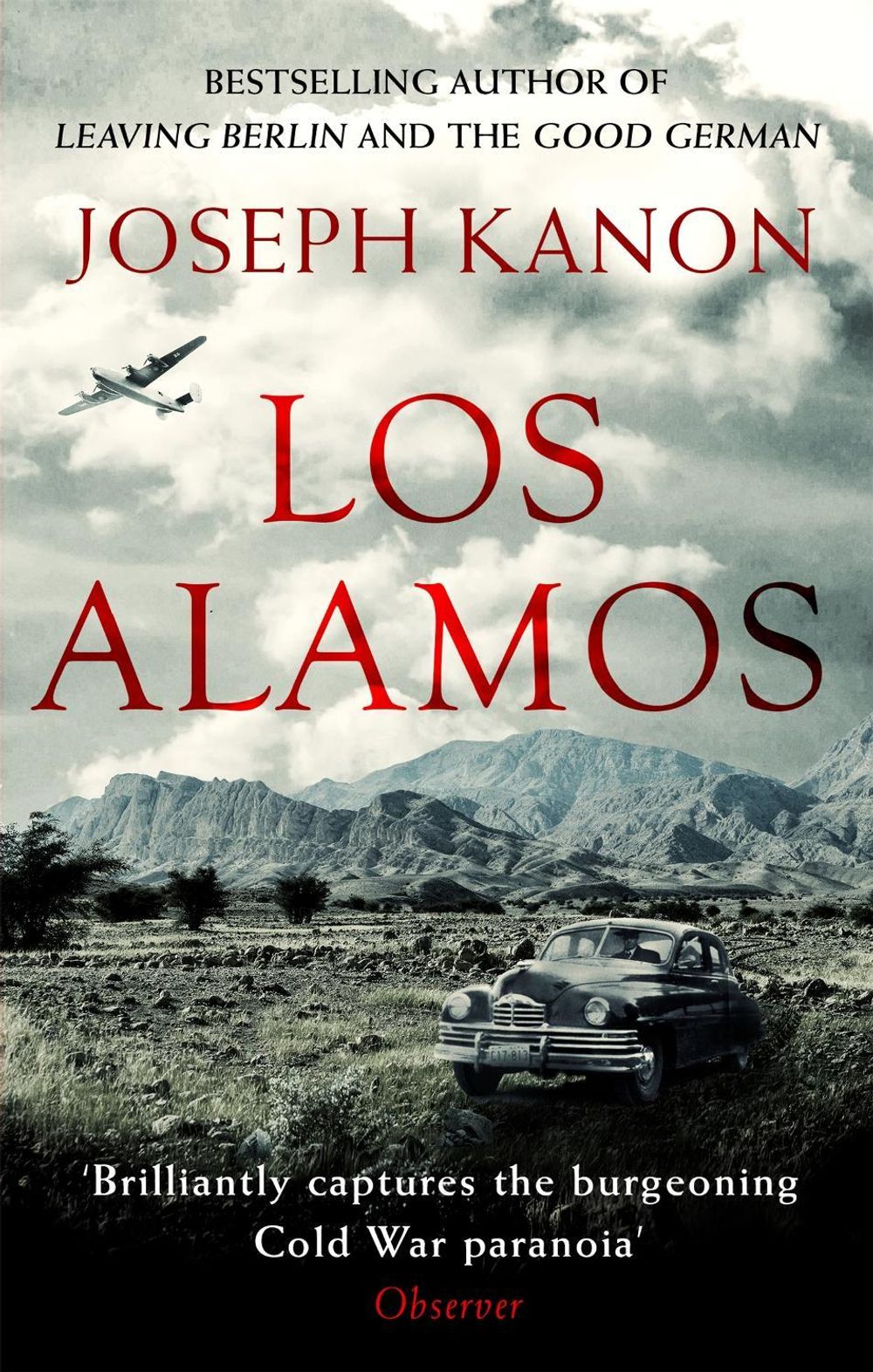 Los Alamos by Joseph Kanon - ISBN: 9780751569261
