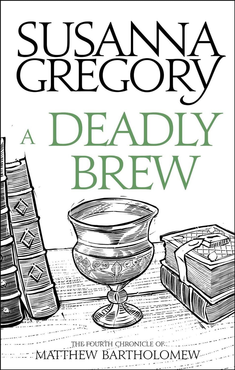 A Deadly Brew by Susanna Gregory - ISBN: 9780751569384