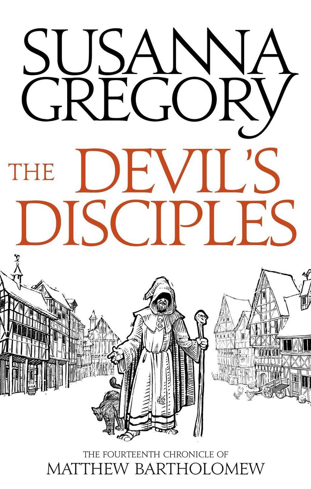 The Devil's Disciples by Susanna Gregory - ISBN: 9780751569544