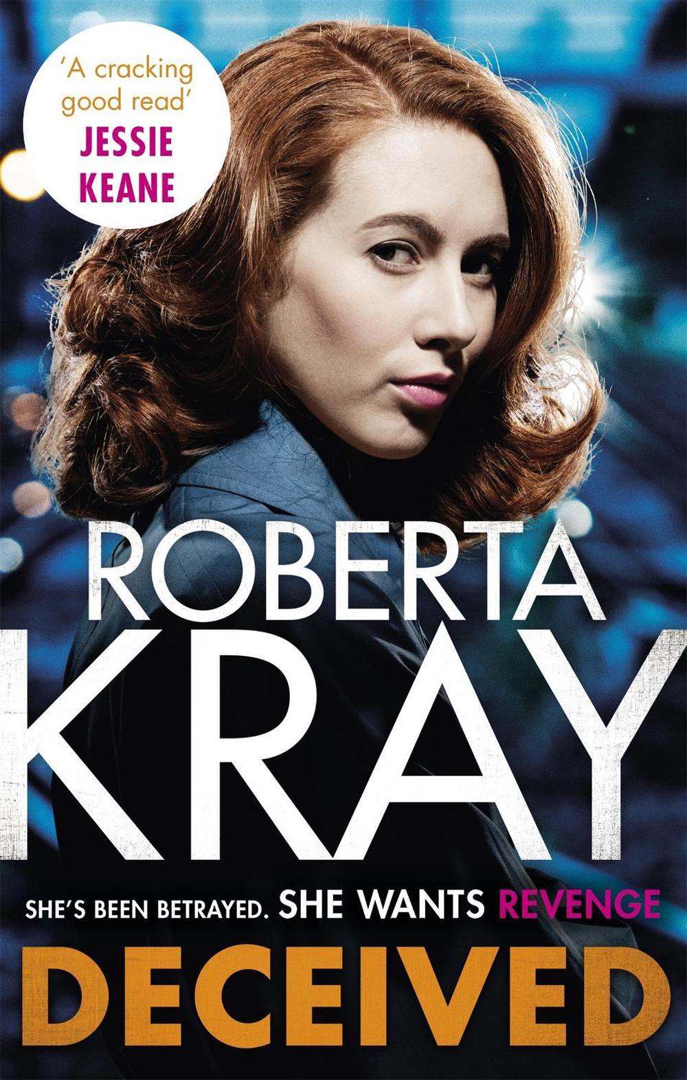 Deceived by Roberta Kray - ISBN: 9780751569629
