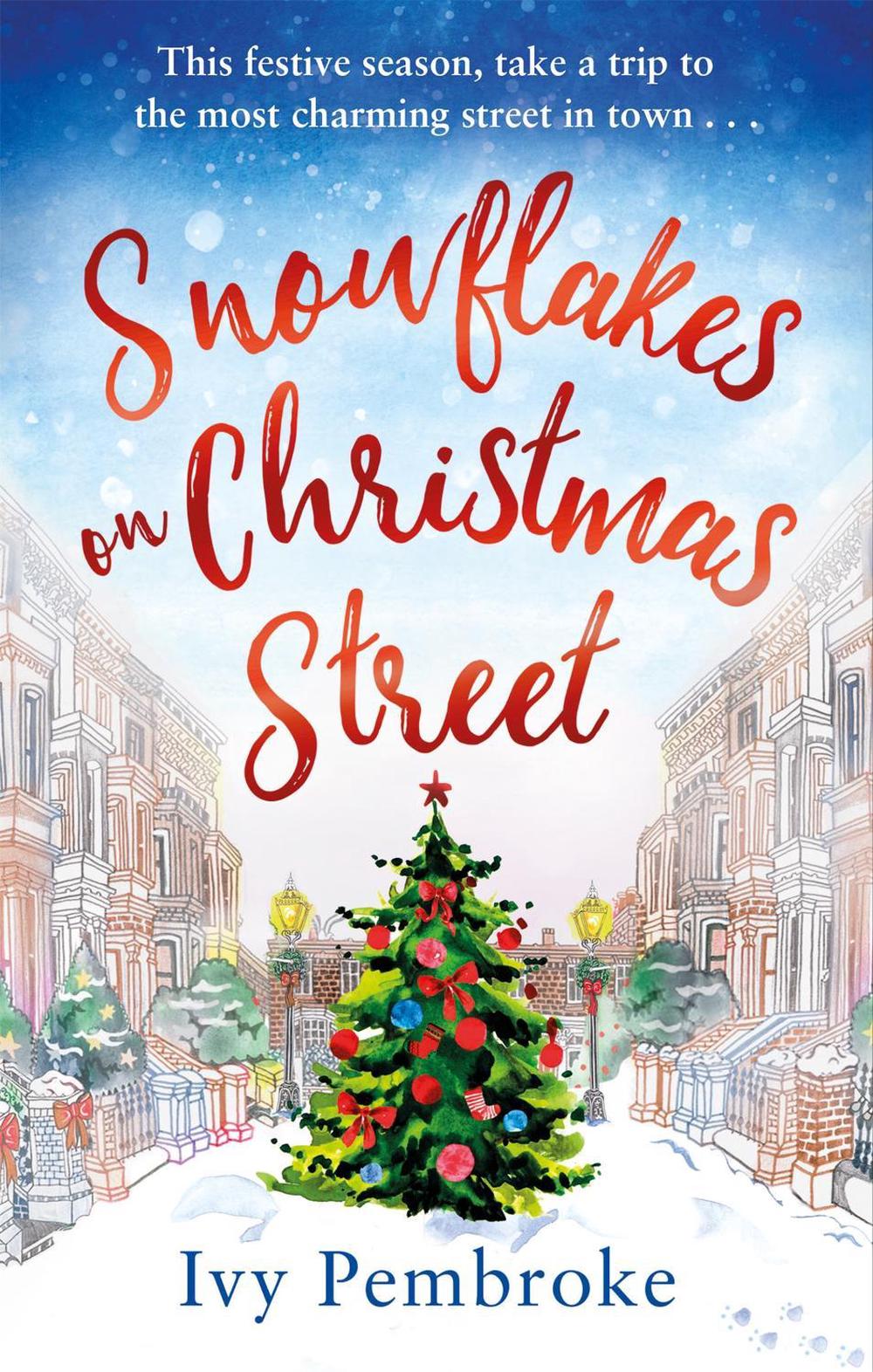 Snowflakes on Christmas Street by Ivy Pembroke - ISBN: 9780751569728