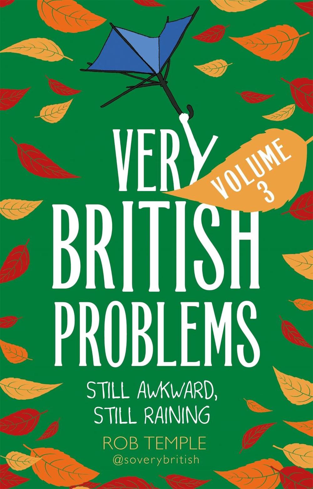 Very British Problems Volume III, 9780751570113