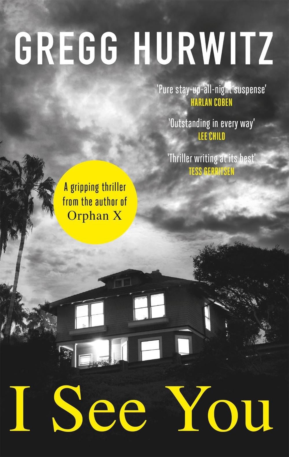 I See You by Gregg Hurwitz - ISBN: 9780751570540