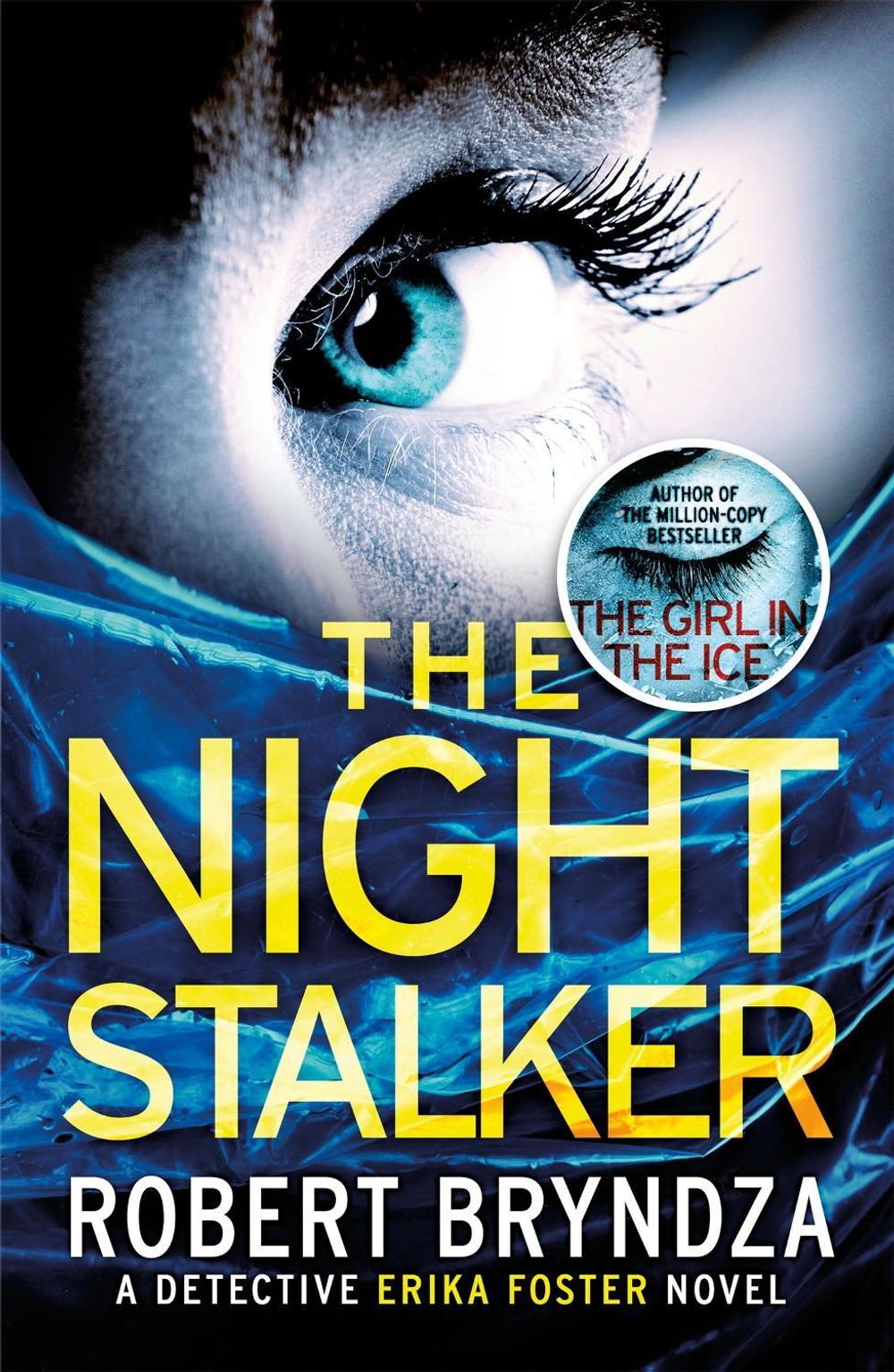 The Night Stalker by Robert Bryndza - ISBN: 9780751571295