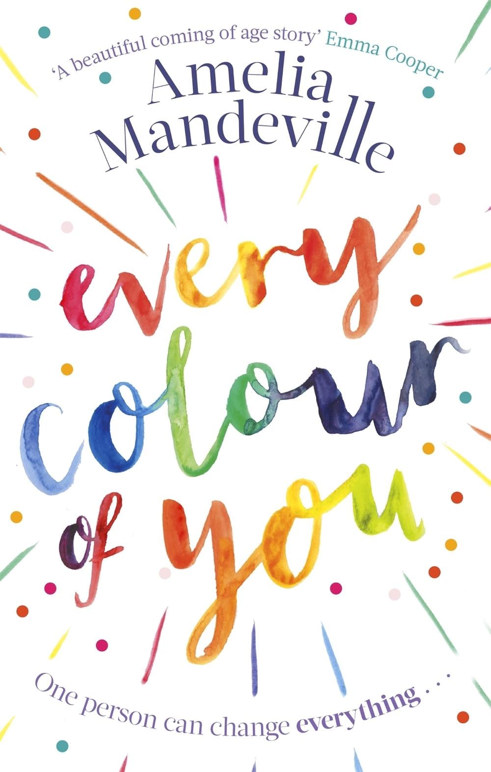 Every Colour of You by Amelia Mandeville - ISBN: 9780751571714