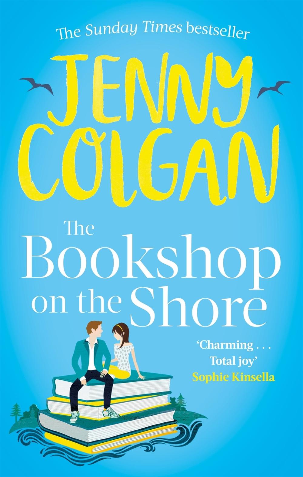The Bookshop on the Shore by Jenny Colgan - ISBN: 9780751571998