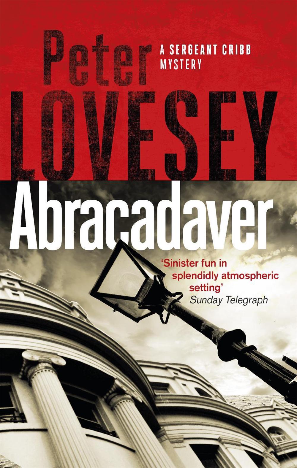 Abracadaver by Peter Lovesey - ISBN: 9780751572605
