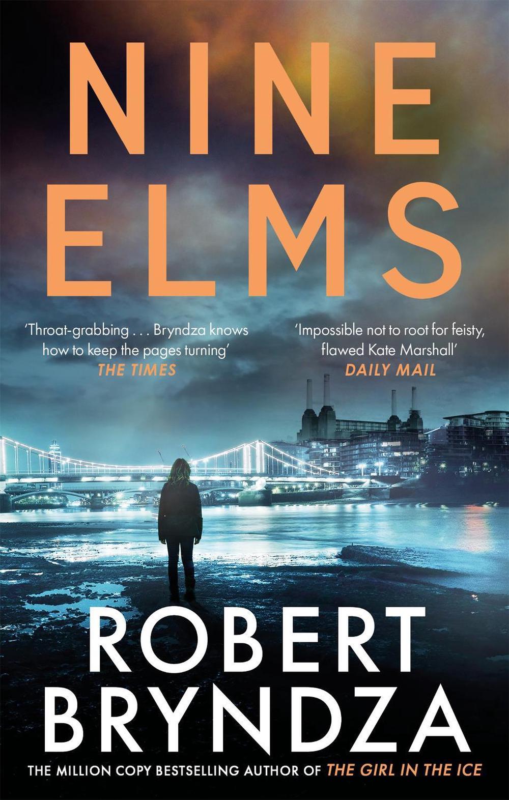 Nine Elms by Robert Bryndza - ISBN: 9780751572735