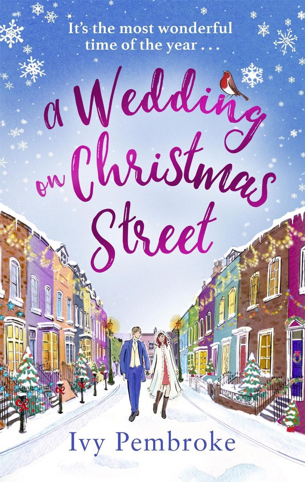 A Wedding on Christmas Street by Ivy Pembroke - ISBN: 9780751573640