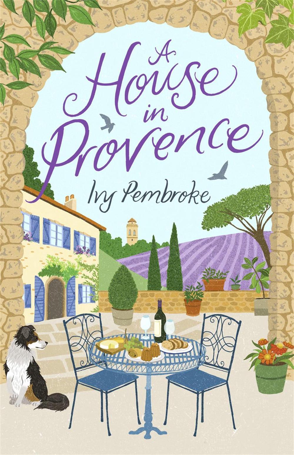 A House in Provence by Ivy Pembroke - ISBN: 9780751573664