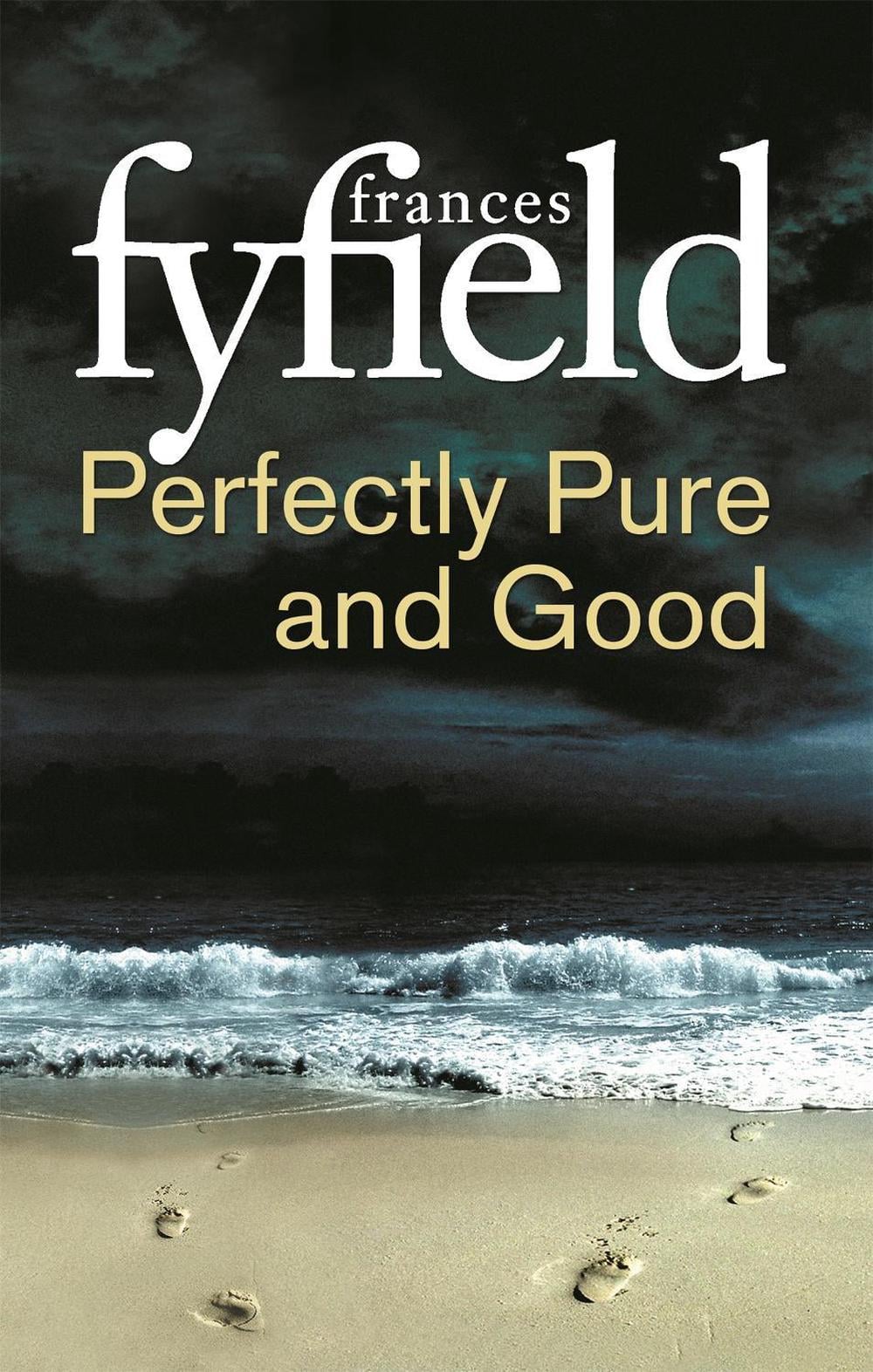 Perfectly Pure And Good by Frances Fyfield - ISBN: 9780751573695