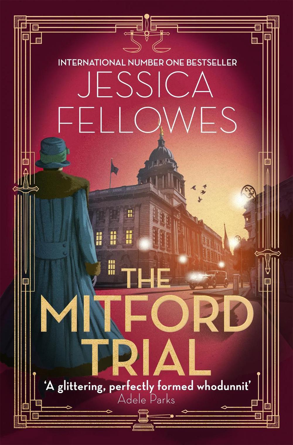 The Mitford Trial by Jessica Fellowes - ISBN: 9780751573978