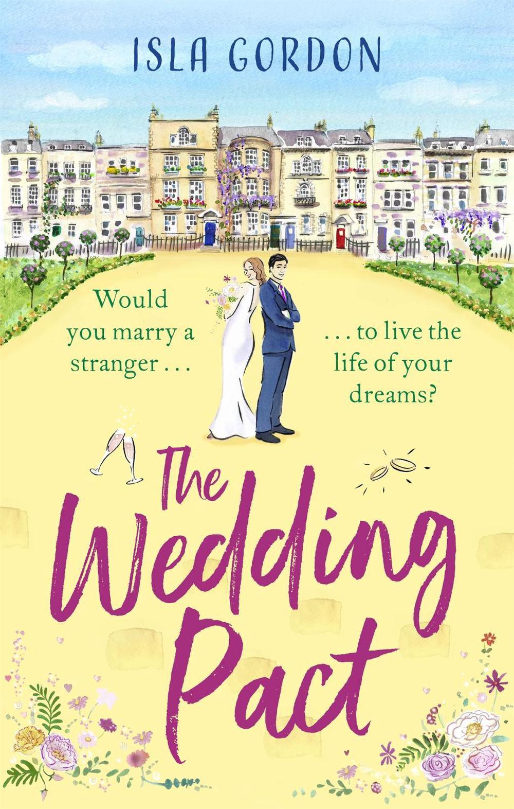 The Wedding Pact by Isla Gordon - ISBN: 9780751574500