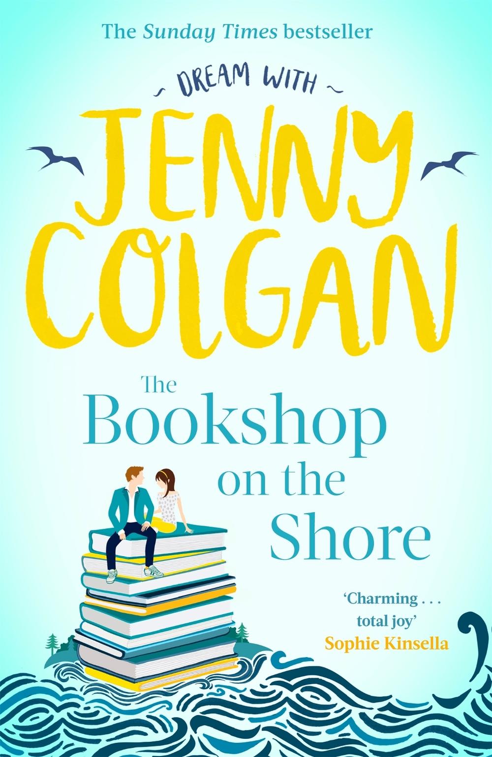 The Bookshop on the Shore by Jenny Colgan - ISBN: 9780751575583