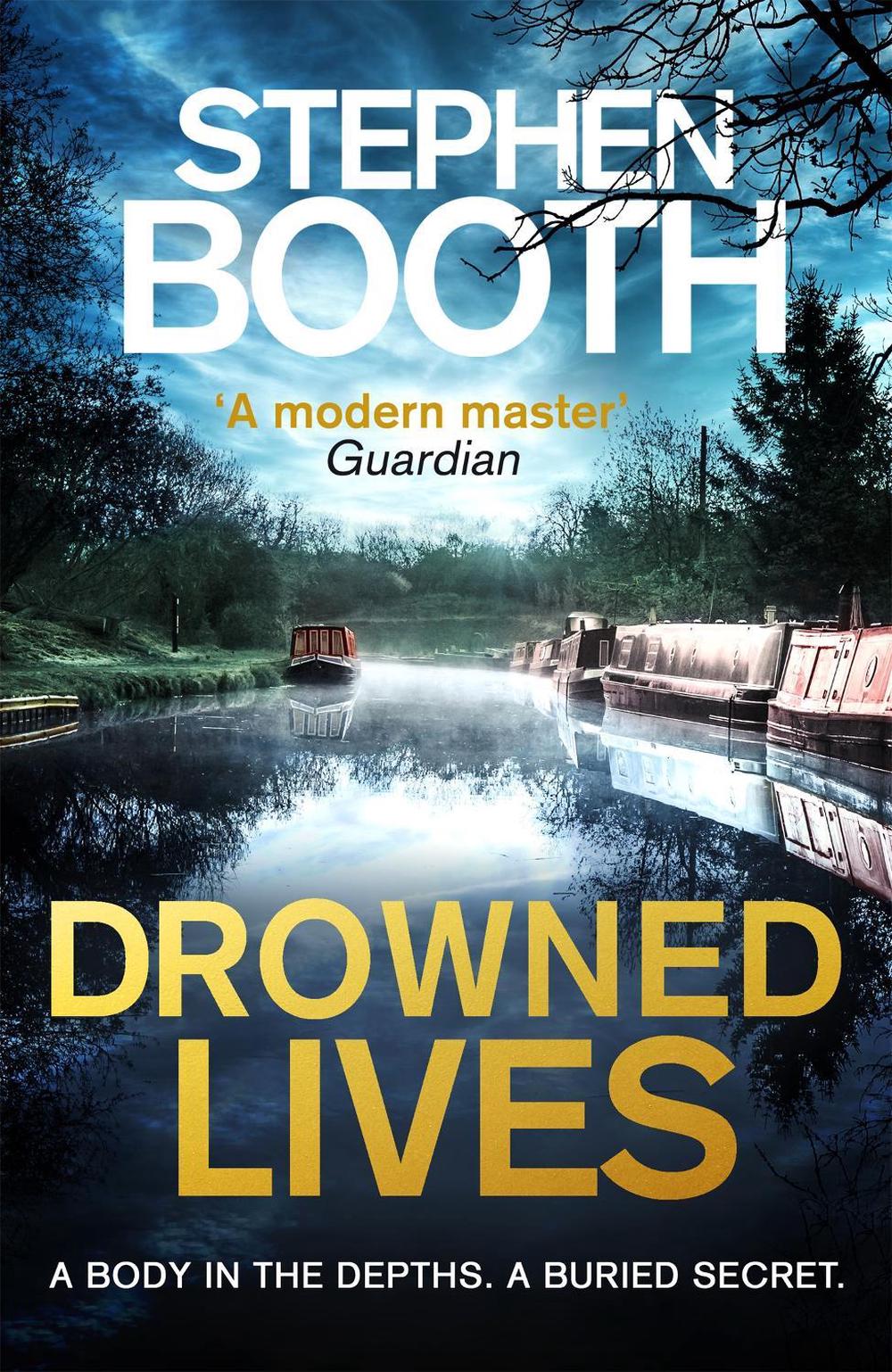 Drowned Lives by Stephen Booth - ISBN: 9780751576306