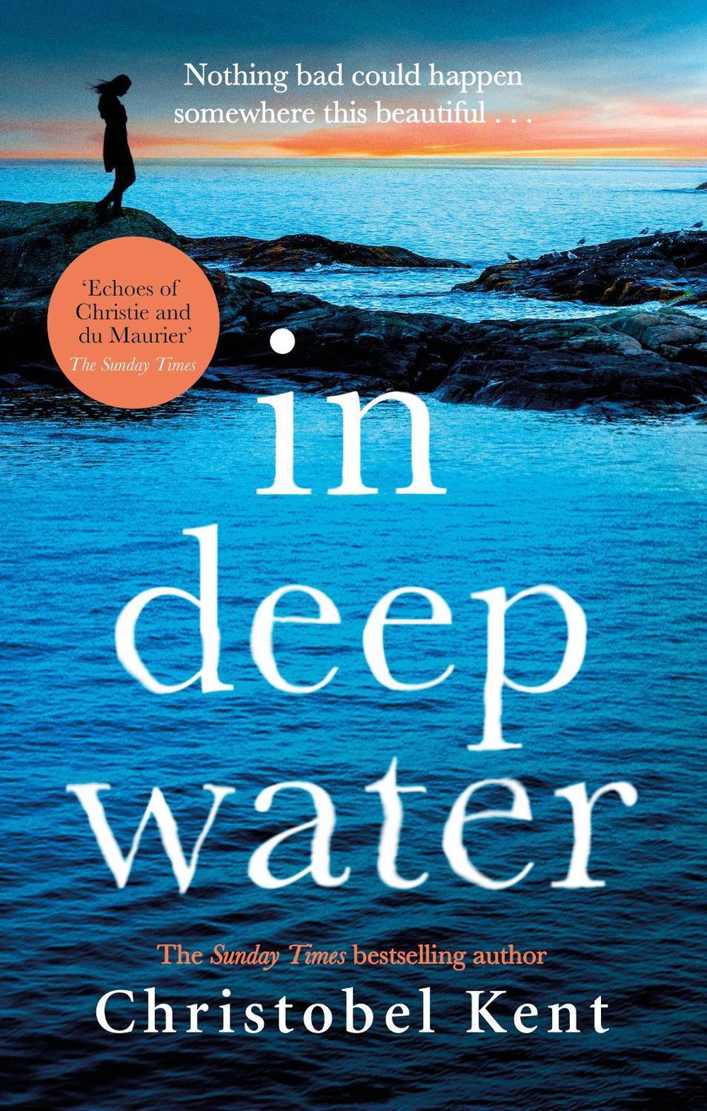 In Deep Water by Christobel Kent - ISBN: 9780751576641