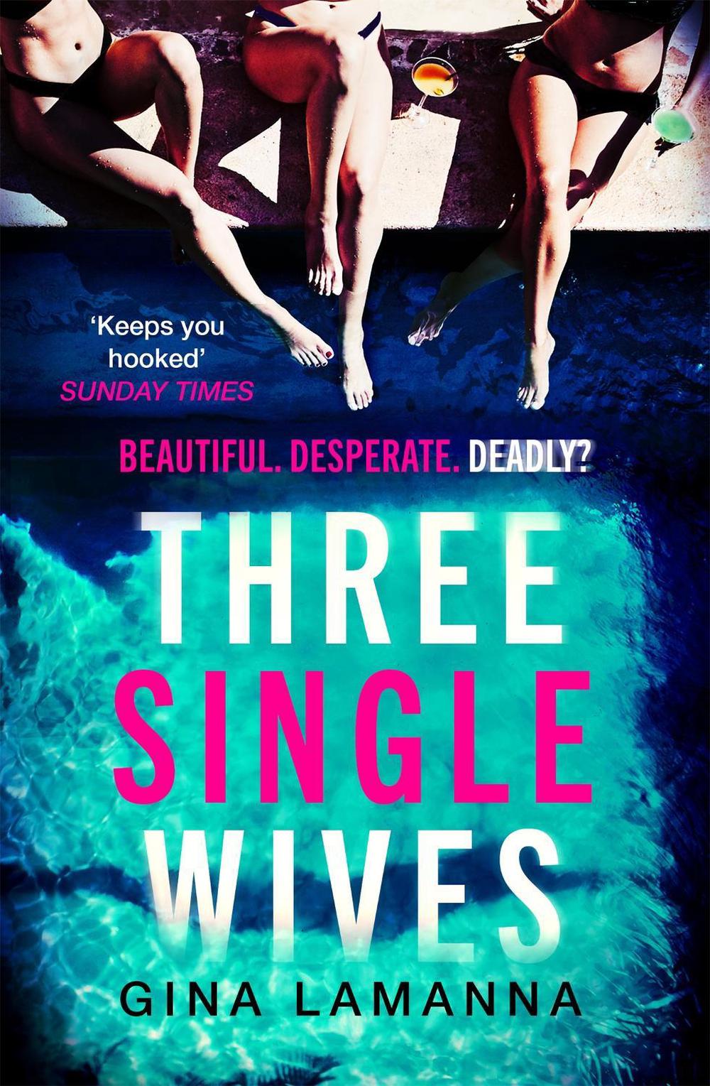 Three Single Wives by Gina LaManna - ISBN: 9780751576740