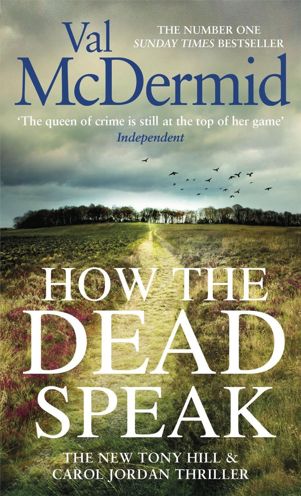 How the Dead Speak by Val McDermid - ISBN: 9780751576931