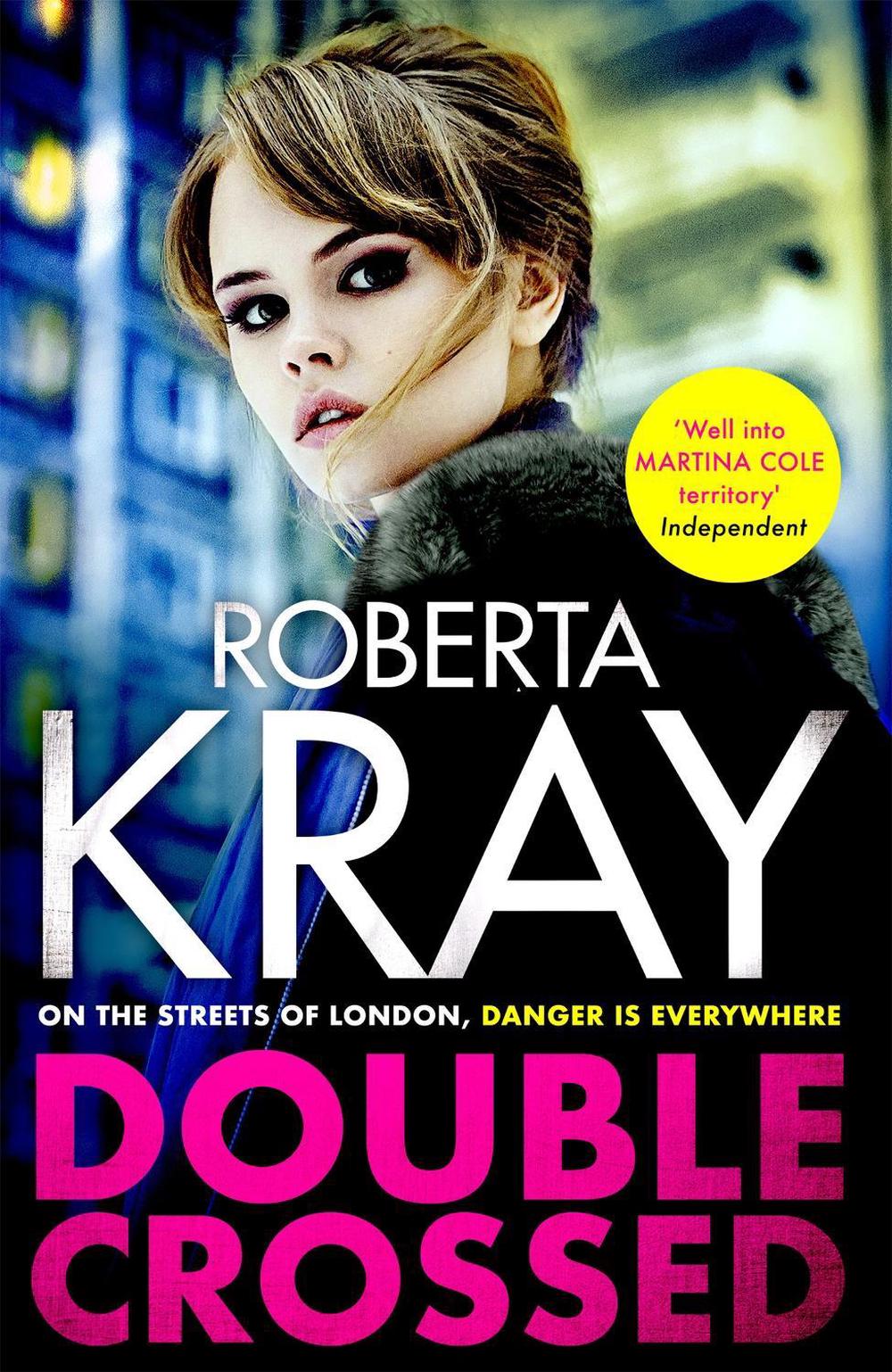 Double Crossed by Roberta Kray - ISBN: 9780751577006