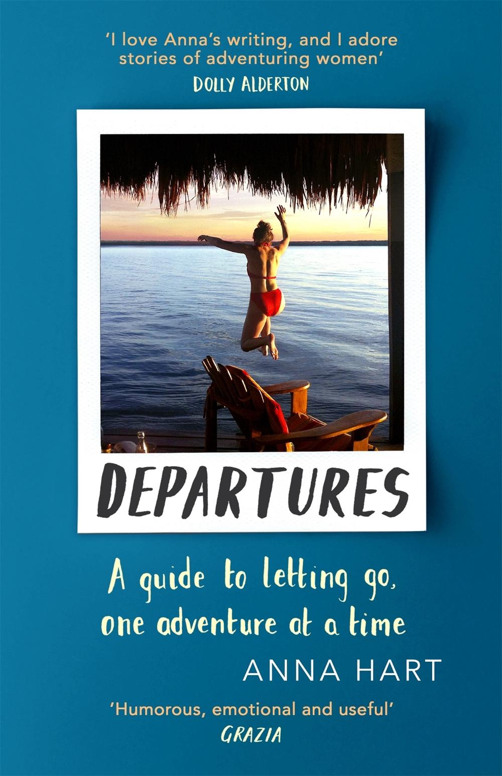 Departures by Anna Hart - ISBN: 9780751577051