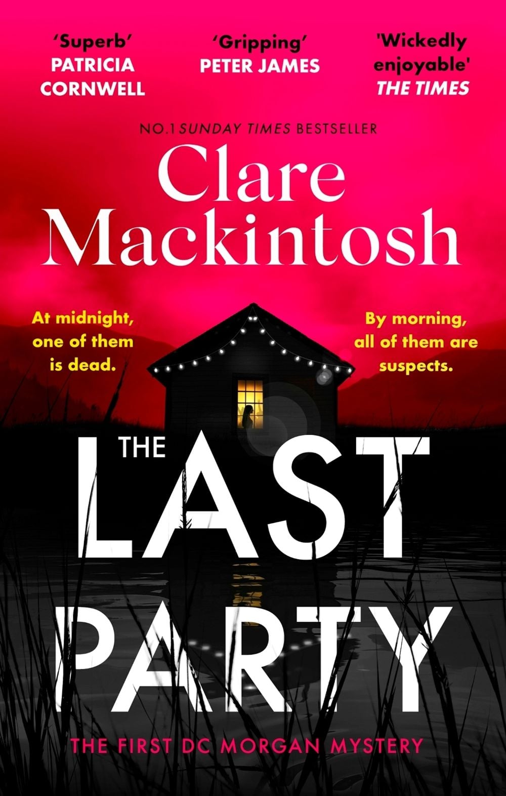 The Last Party by Clare Mackintosh - ISBN: 9780751577136