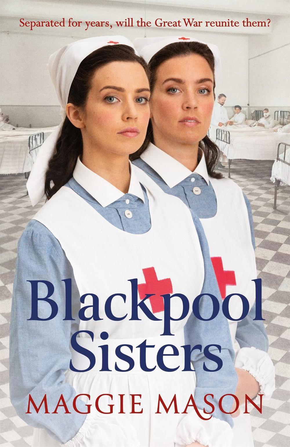 Blackpool Sisters by Maggie Mason - ISBN: 9780751577167