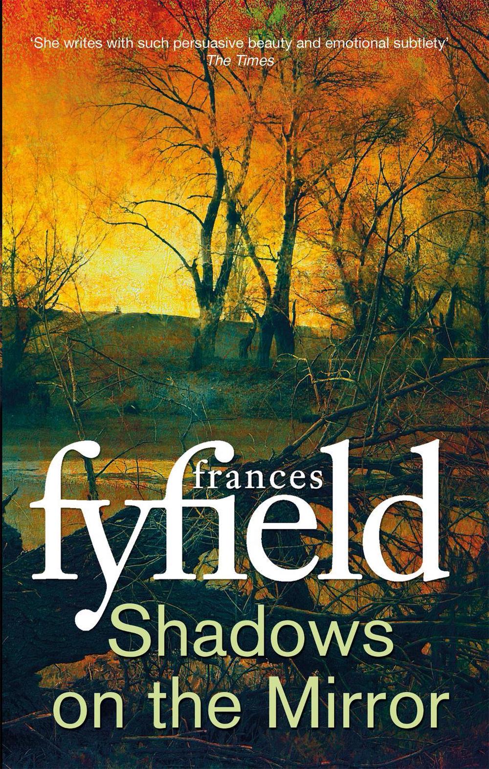 Shadows on the Mirror by Frances Fyfield - ISBN: 9780751577518