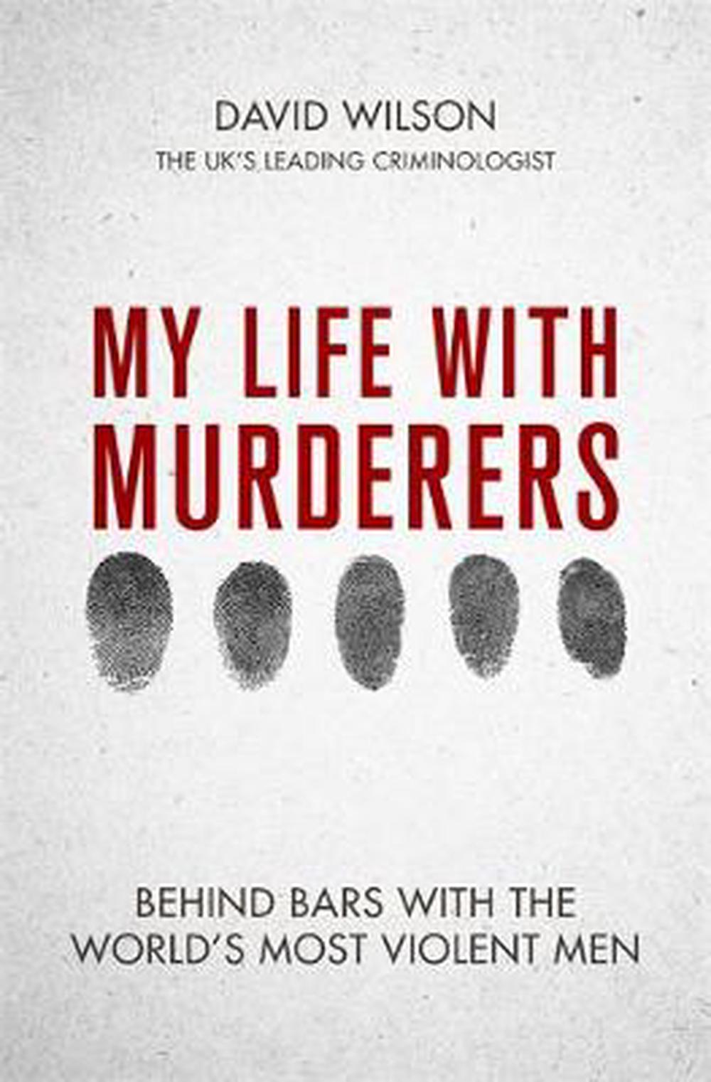 My Life with Murderers, 9780751577686
