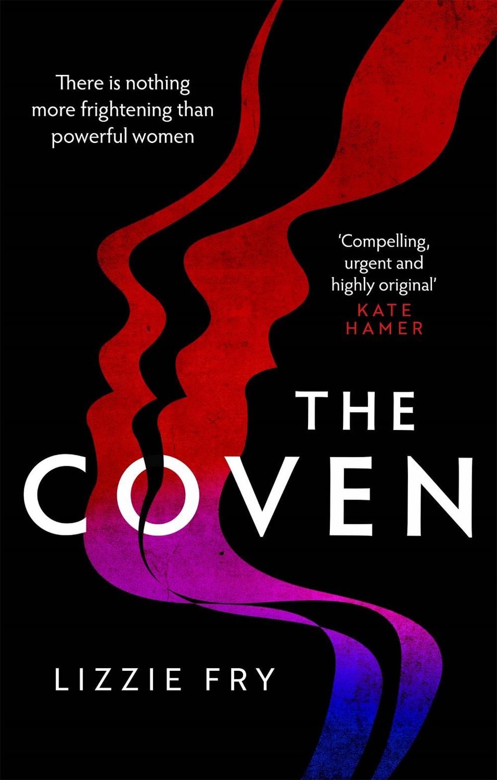 The Coven by Lizzie Fry - ISBN: 9780751577945
