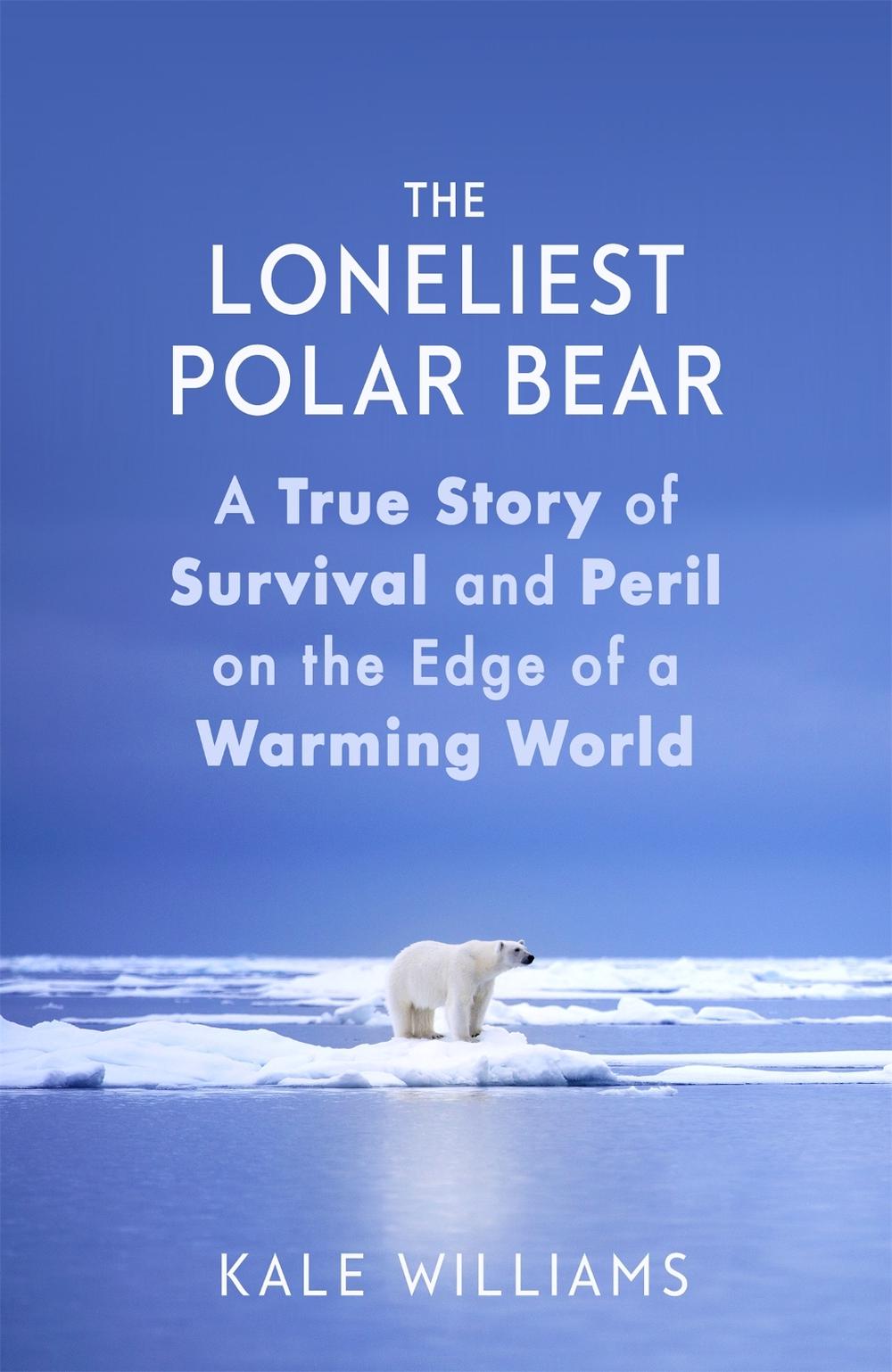 The Loneliest Polar Bear, 9780751578416