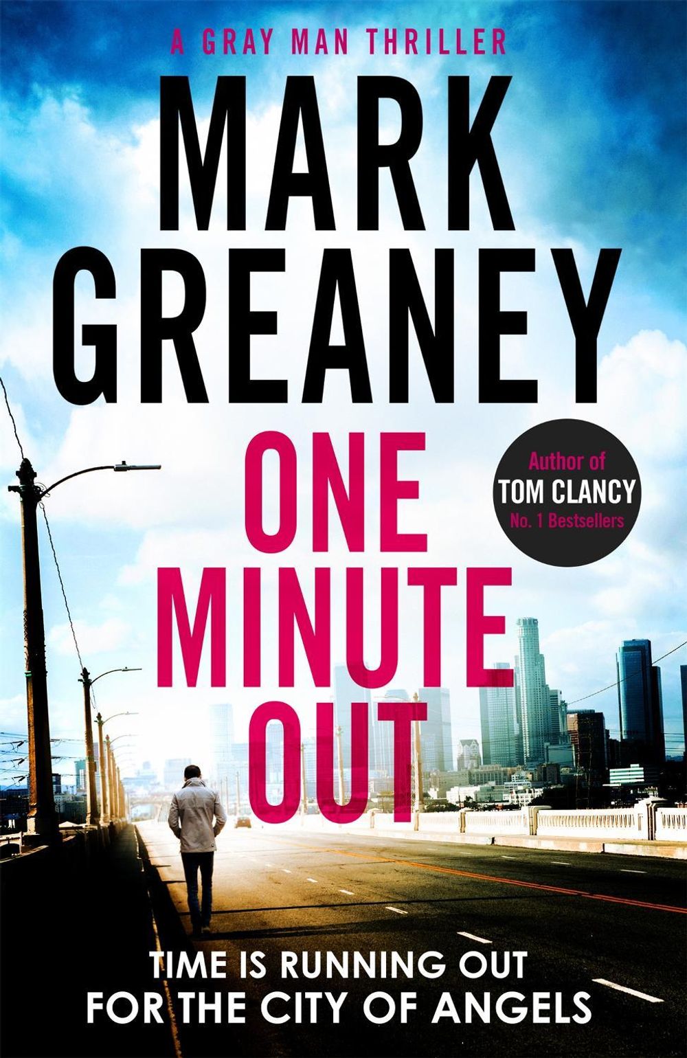 One Minute Out by Mark Greaney - ISBN: 9780751578447