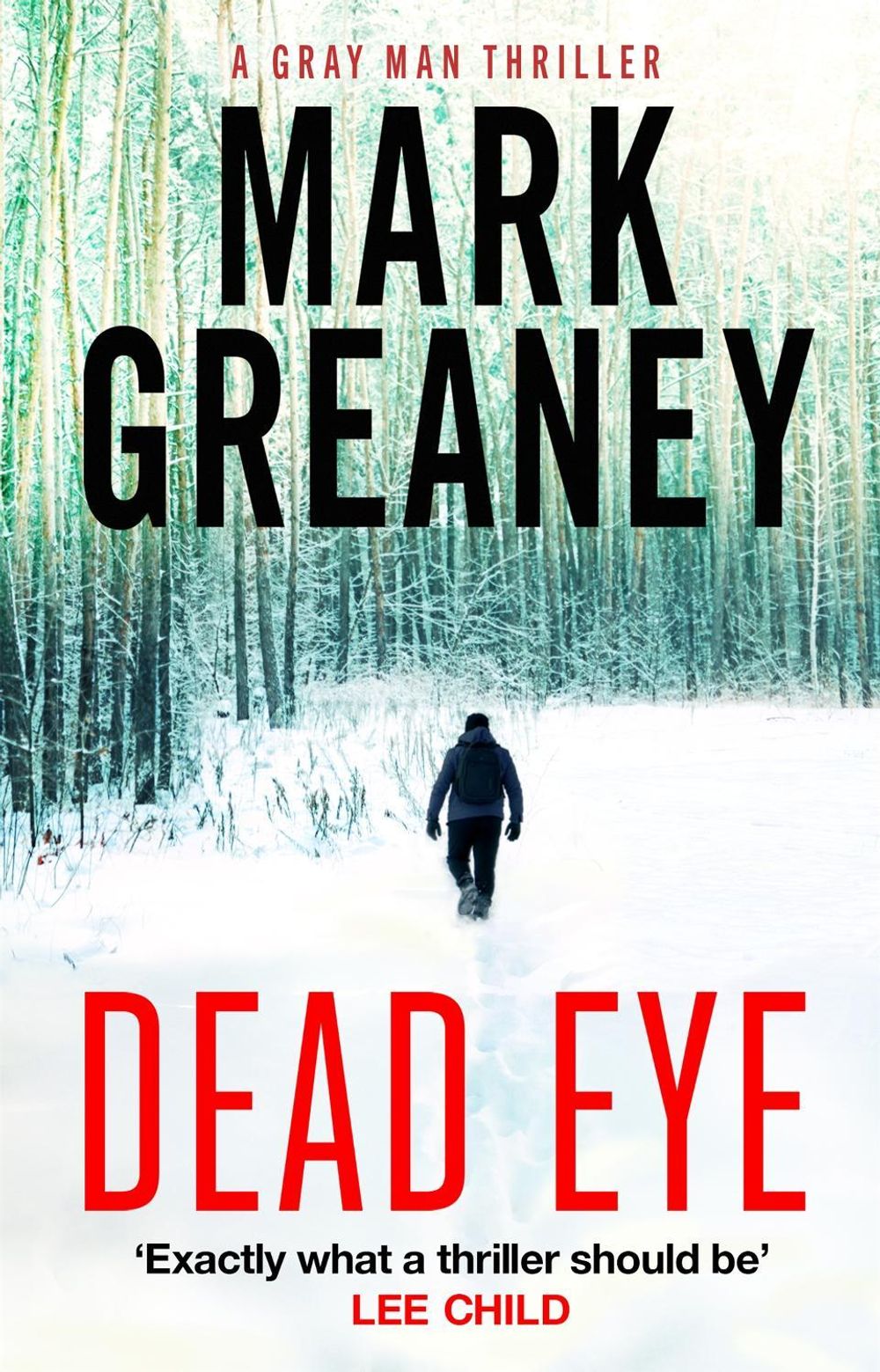 Dead Eye by Mark Greaney - ISBN: 9780751579246