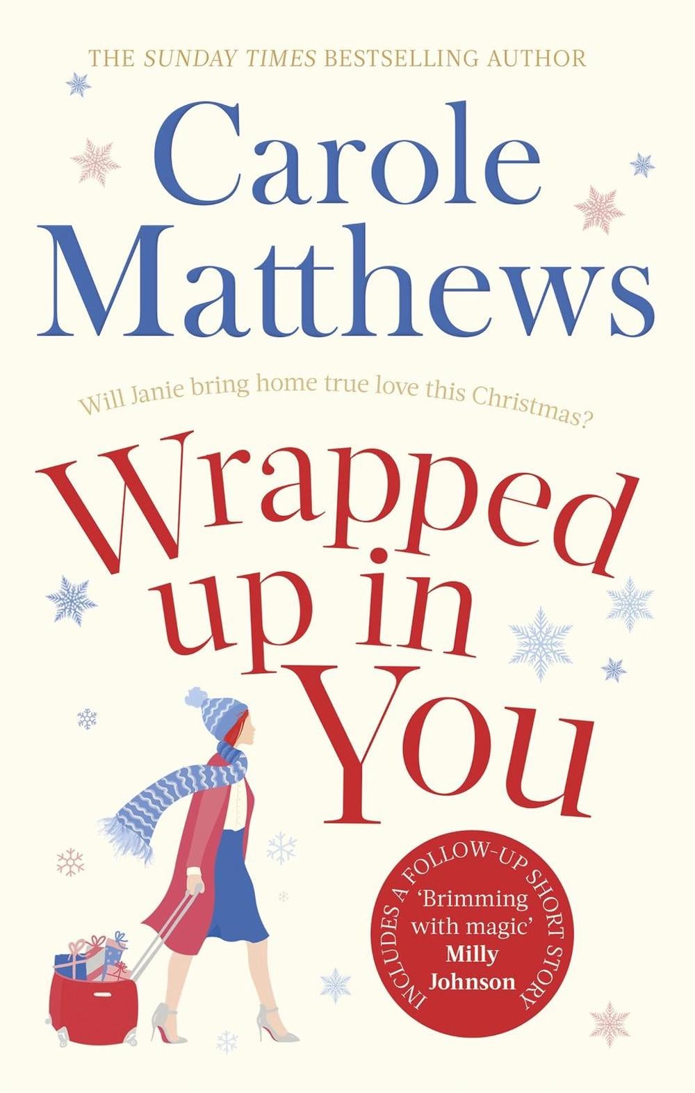 Wrapped Up In You by Carole Matthews - ISBN: 9780751579468