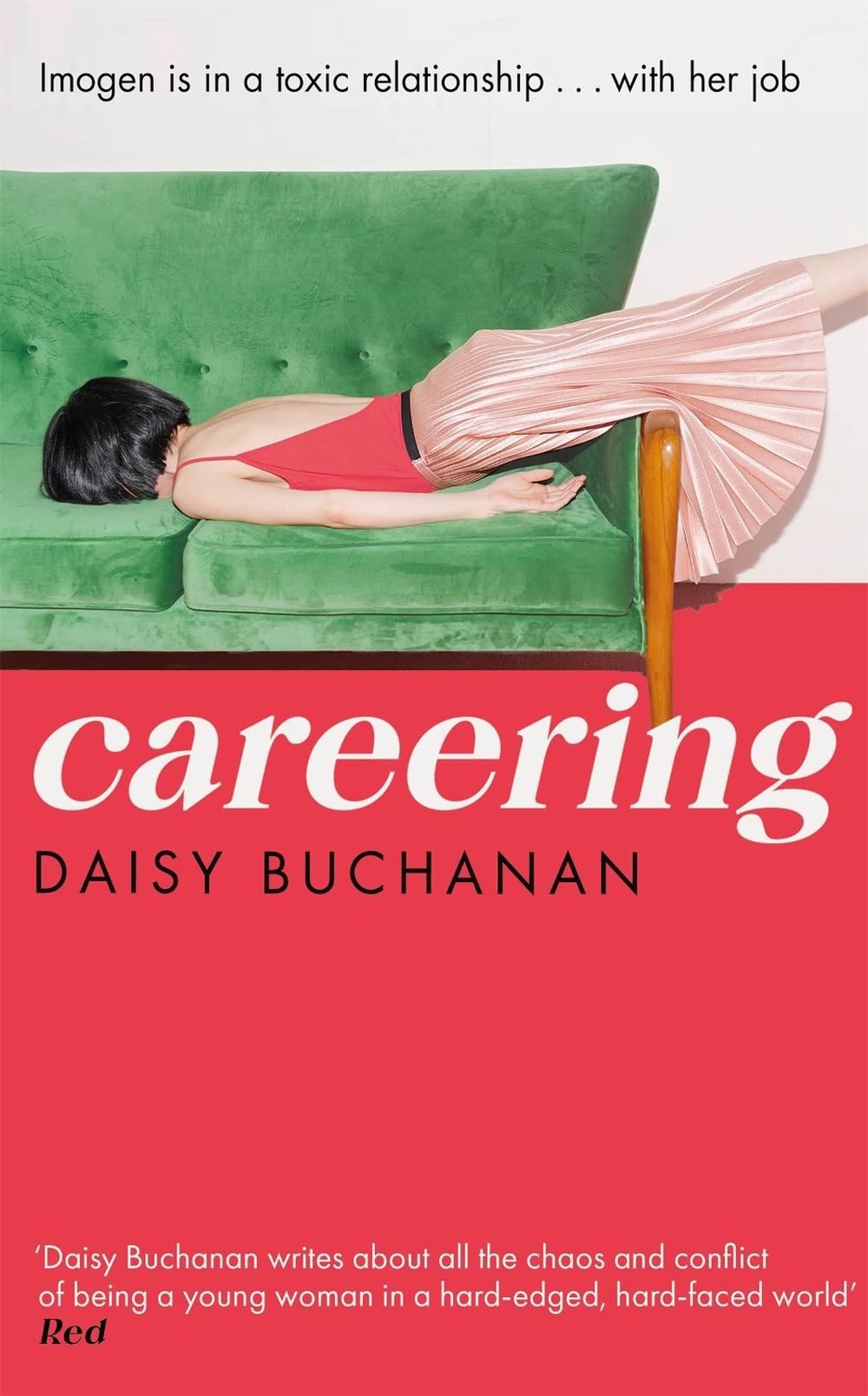 Careering by Daisy Buchanan - ISBN: 9780751580204