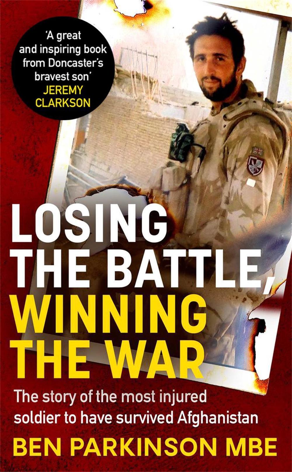 Losing the Battle, Winning the War: THE PERFECT FATHER'S DAY GIFT, 9780751580259