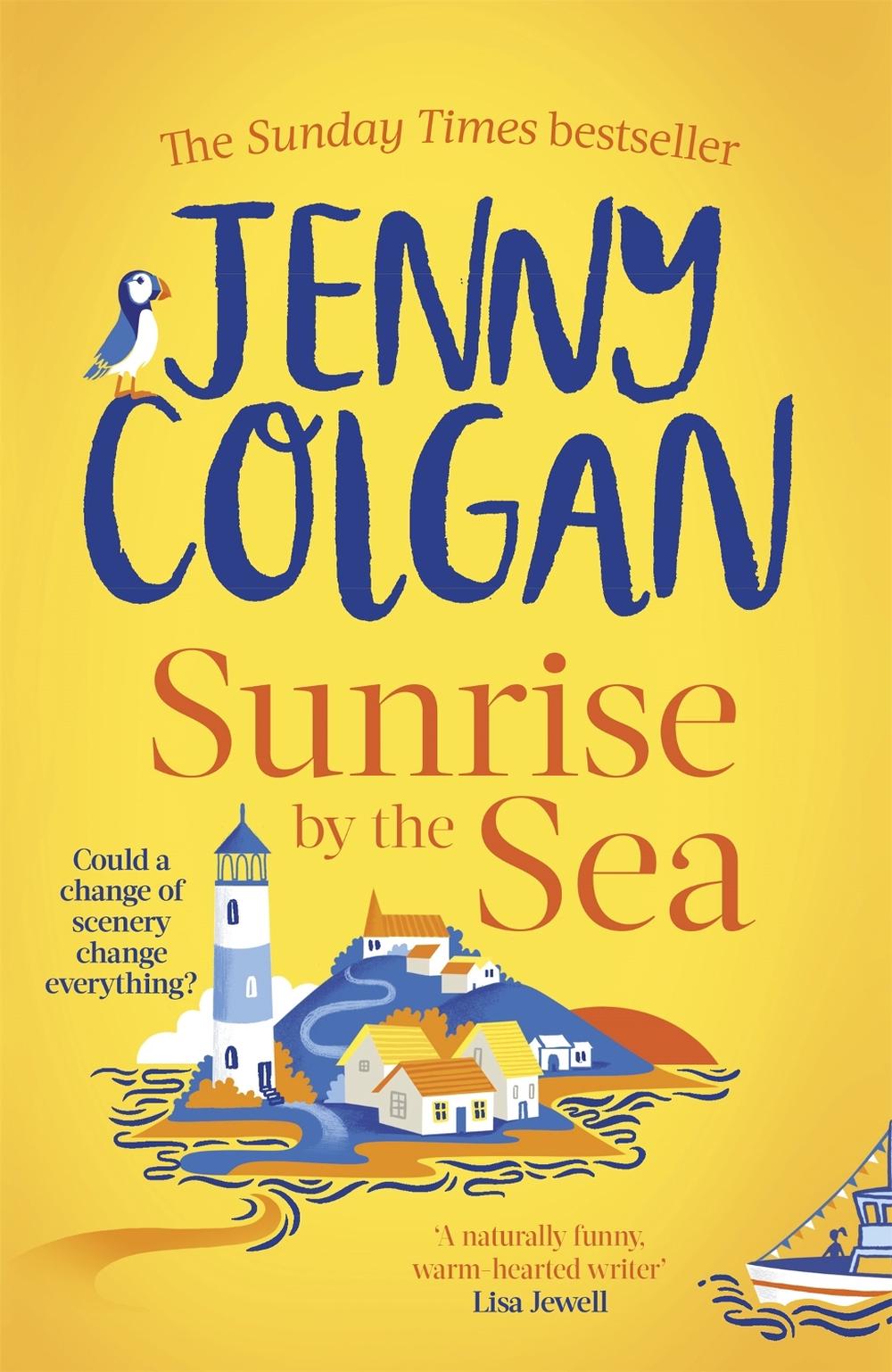 Sunrise by the Sea by Jenny Colgan - ISBN: 9780751580358