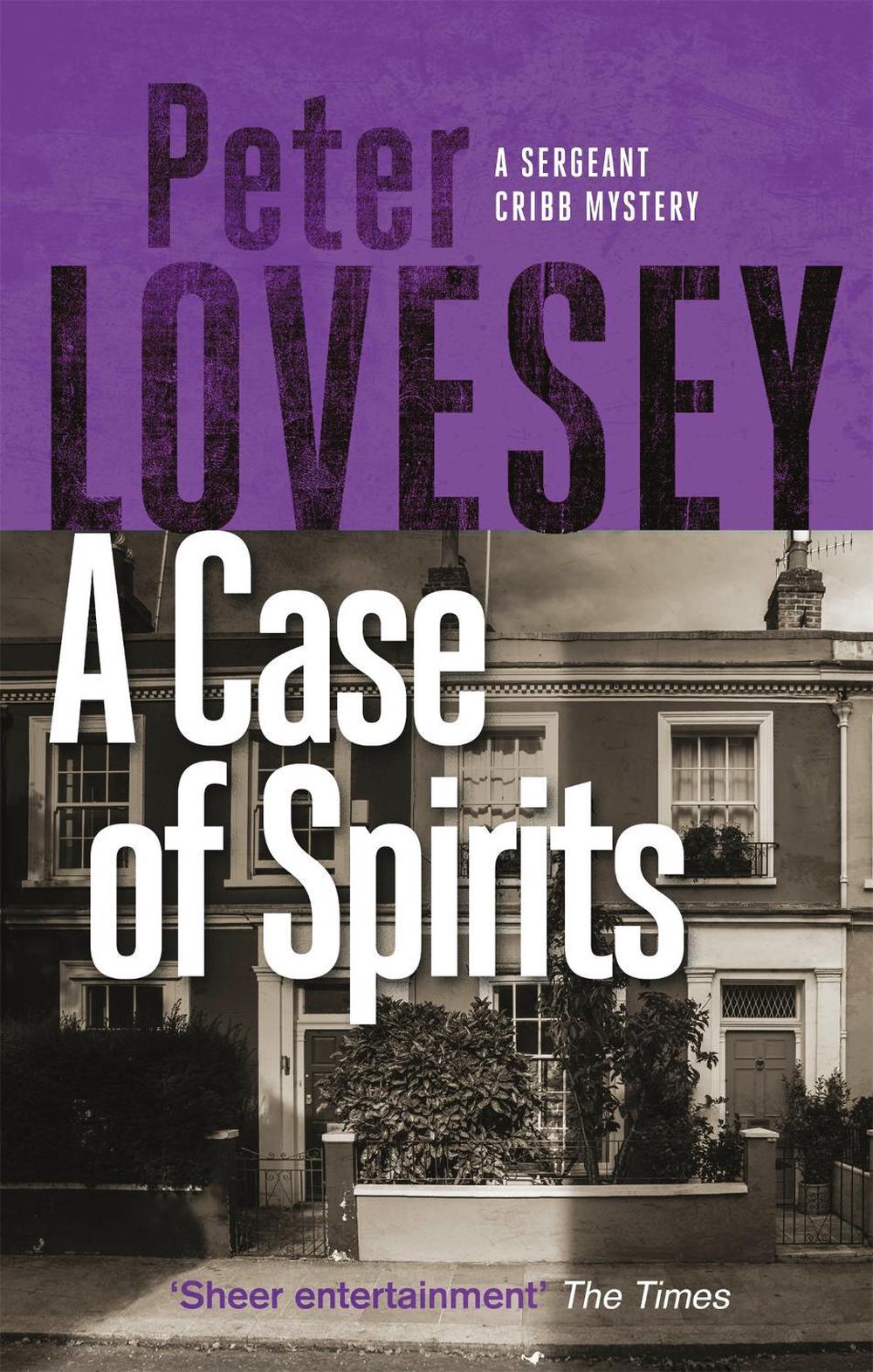 A Case of Spirits by Peter Lovesey - ISBN: 9780751581126