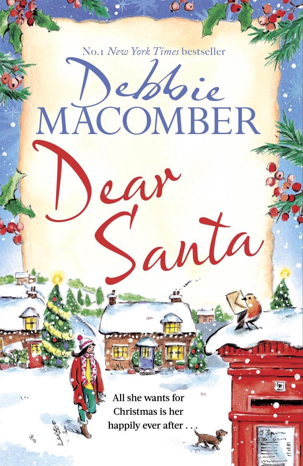 Dear Santa by Debbie Macomber - ISBN: 9780751581164