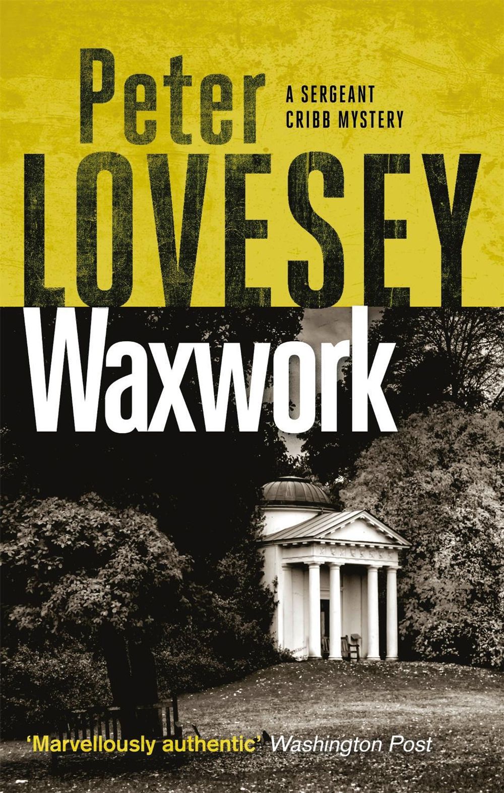 Waxwork by Peter Lovesey - ISBN: 9780751581232