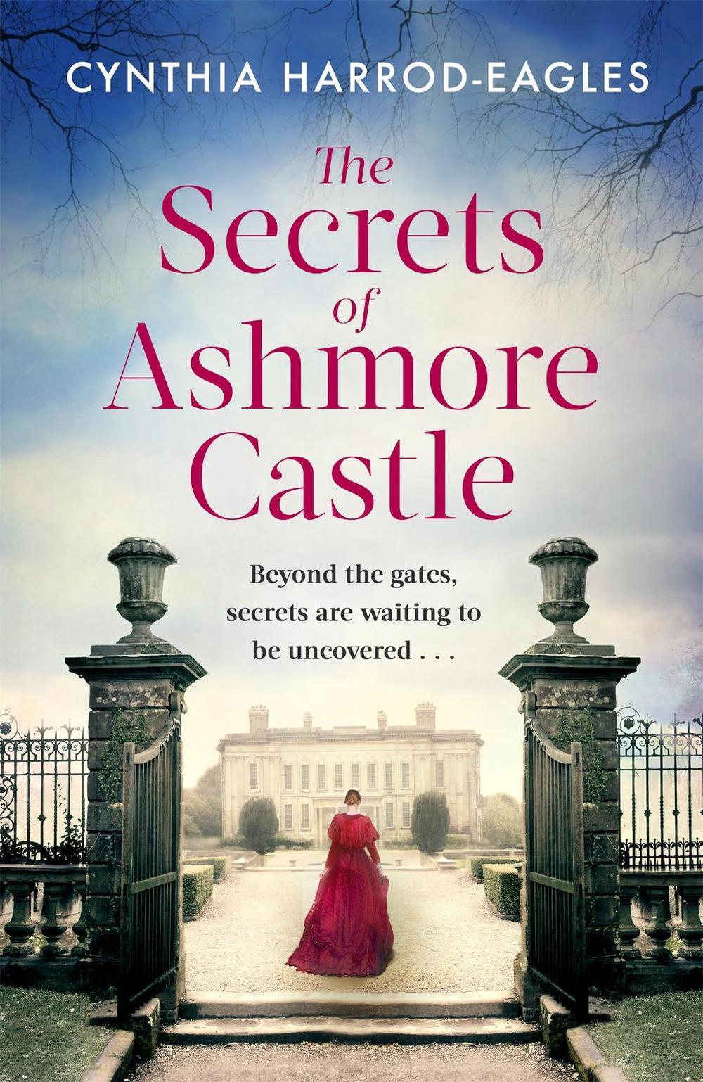 The Secrets of Ashmore Castle by Cynthia Harrod-Eagles - ISBN: 9780751581805
