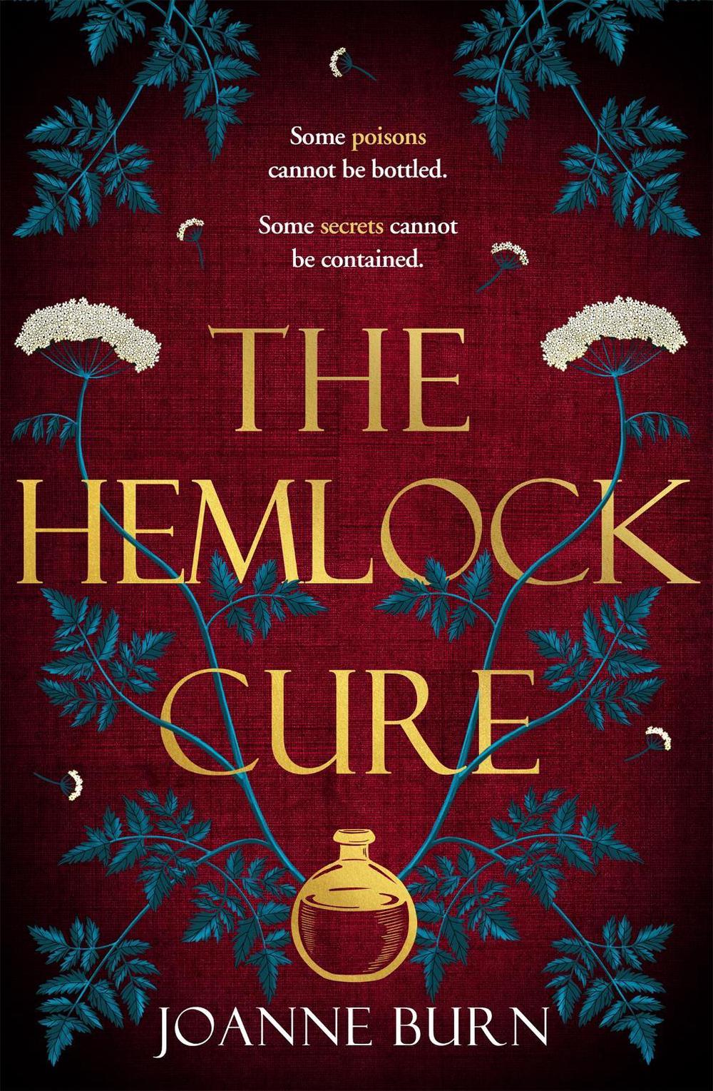 The Hemlock Cure by Joanne Burn - ISBN: 9780751581928