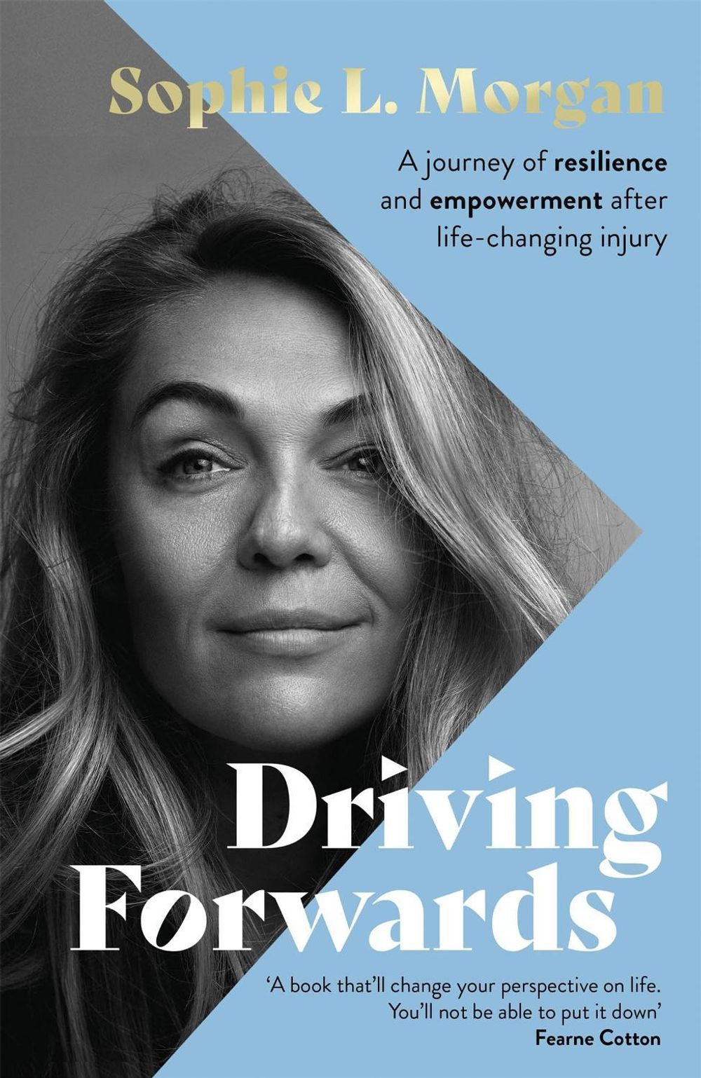 Driving Forwards by Sophie L. Morgan - ISBN: 9780751582239