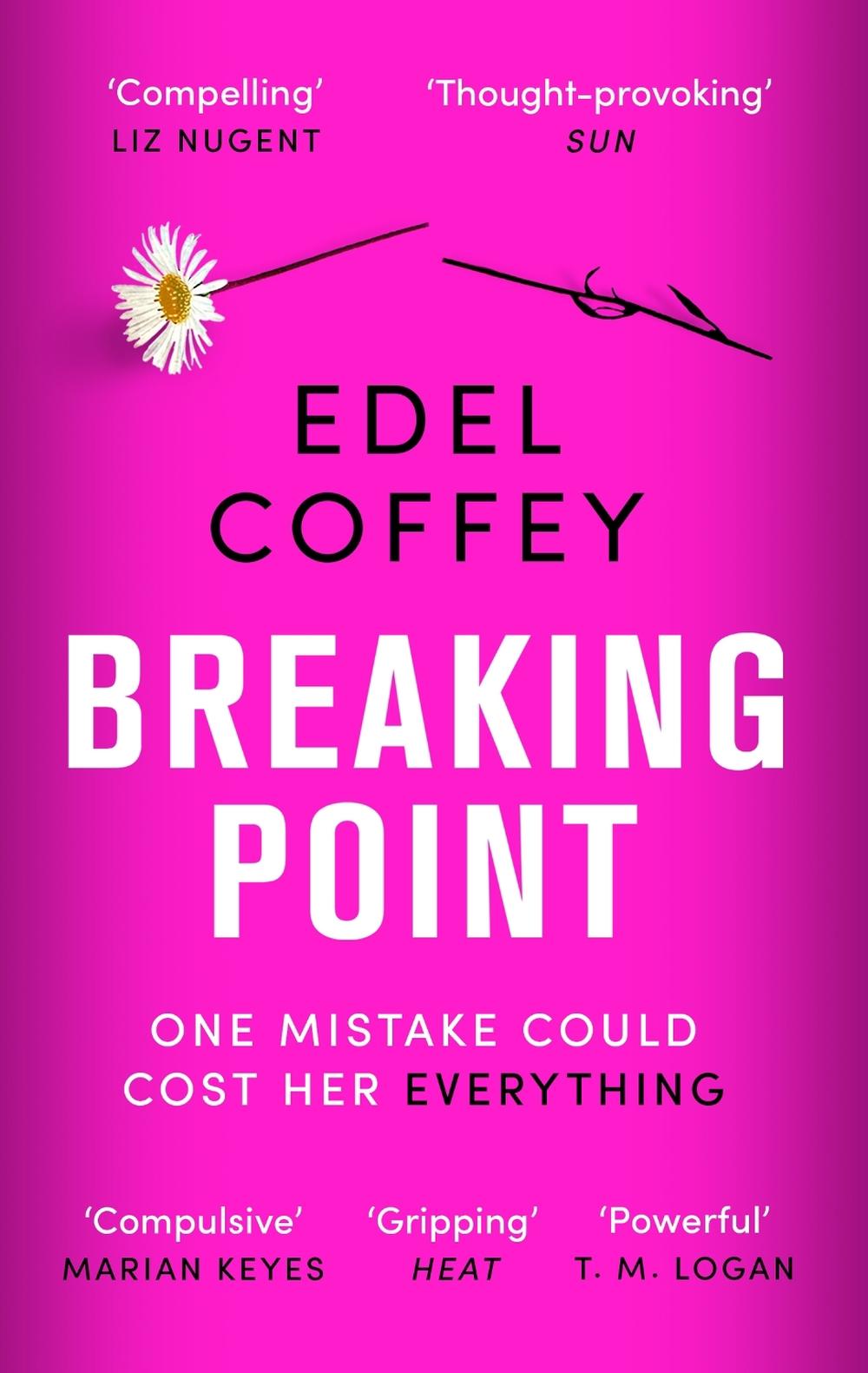 Breaking Point by Edel Coffey - ISBN: 9780751582406