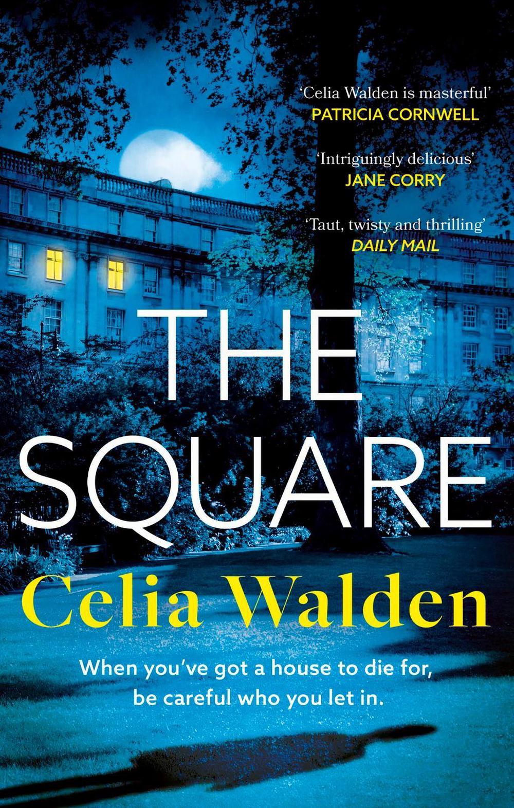 The Square by Celia Walden - ISBN: 9780751583212