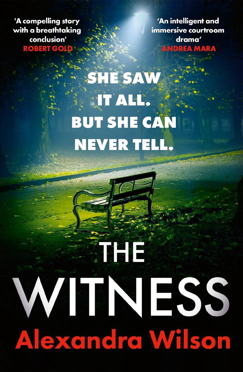 The Witness by Alexandra Wilson - ISBN: 9780751583397