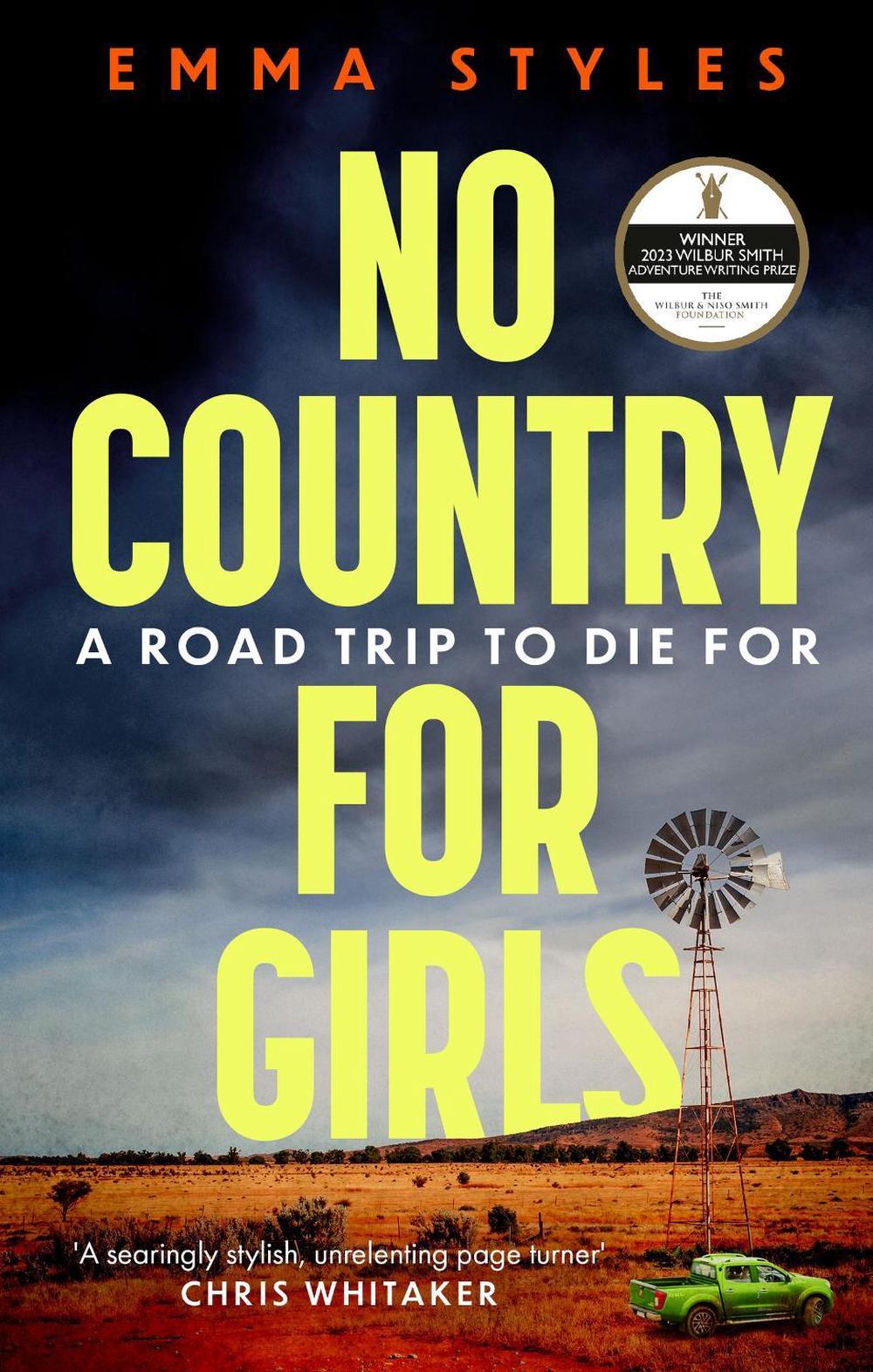 No Country for Girls by Emma Styles - ISBN: 9780751583861